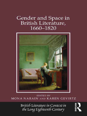 cover image of Gender and Space in British Literature, 1660-1820